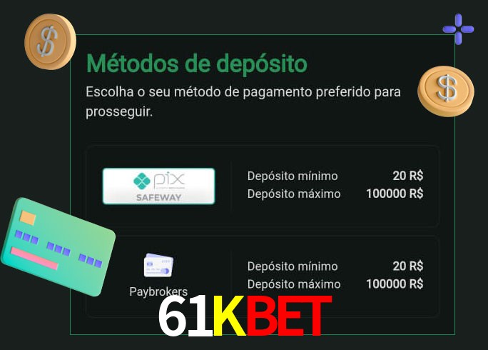 O cassino 61Kbet oferece uma grande variedade de métodos de pagamento