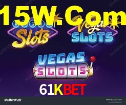 61K Bet